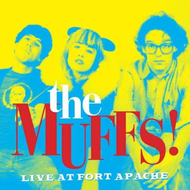 MUFFS - LIVE AT FORT APACHE (OPAQUE YELLOW VINYL) (RSD) Vinyl LP