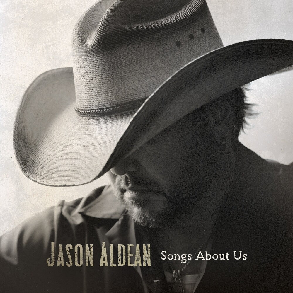 the album cover for Jason Aldean - Songs About Us