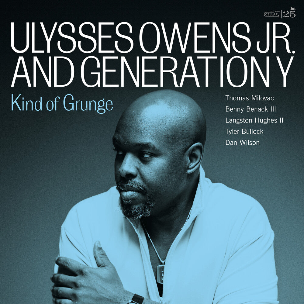 the album cover for Ulysses Owens Jr & Generation Y - Kind Of Grunge
