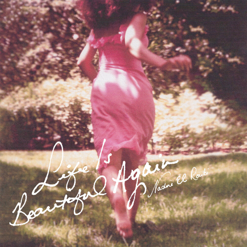 the album cover for El Nadine Roubi - Life Is Beautiful Again