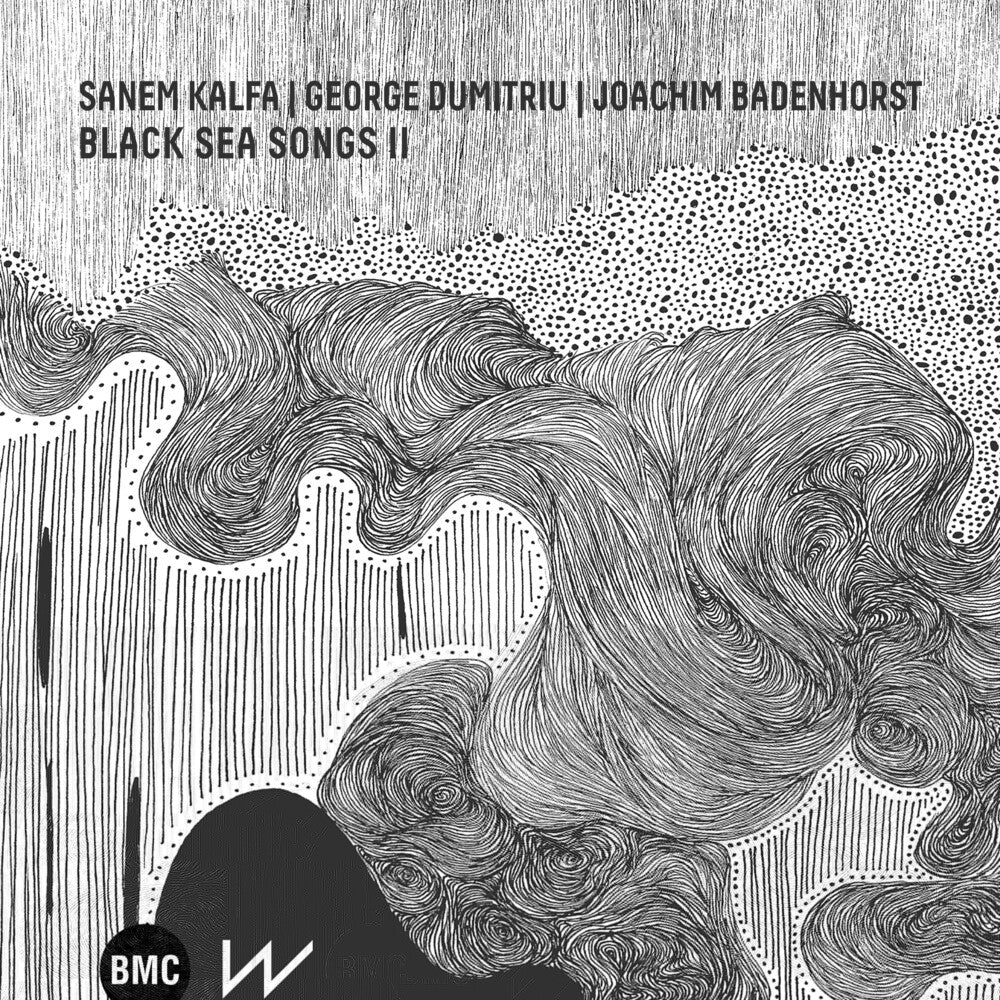 the album cover for Sanem Kalfa / Dumitriu,George - Black Sea Songs Ii
