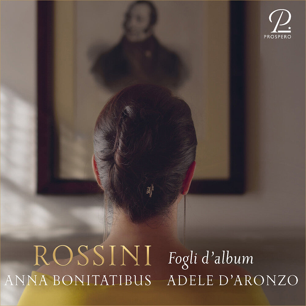 the album cover for Anna Bonitatibus - Fogli D'album - Rossini Rarities