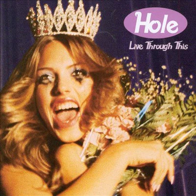 Hole - Live Through This Vinyl LP