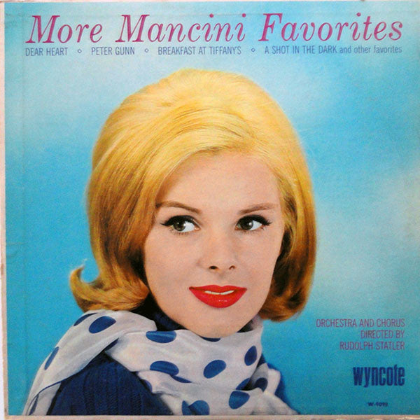 Orchestra And Chorus Directed By Rudolph Statler – More Mancini Favorites W9098 Vinyl Lp VG+/VG+