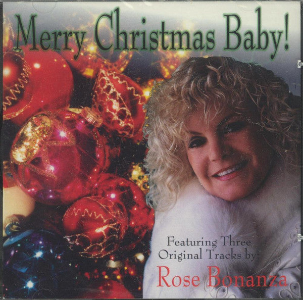 Rose Bonanza – Merry Christmas Baby! CD VG+/VG+