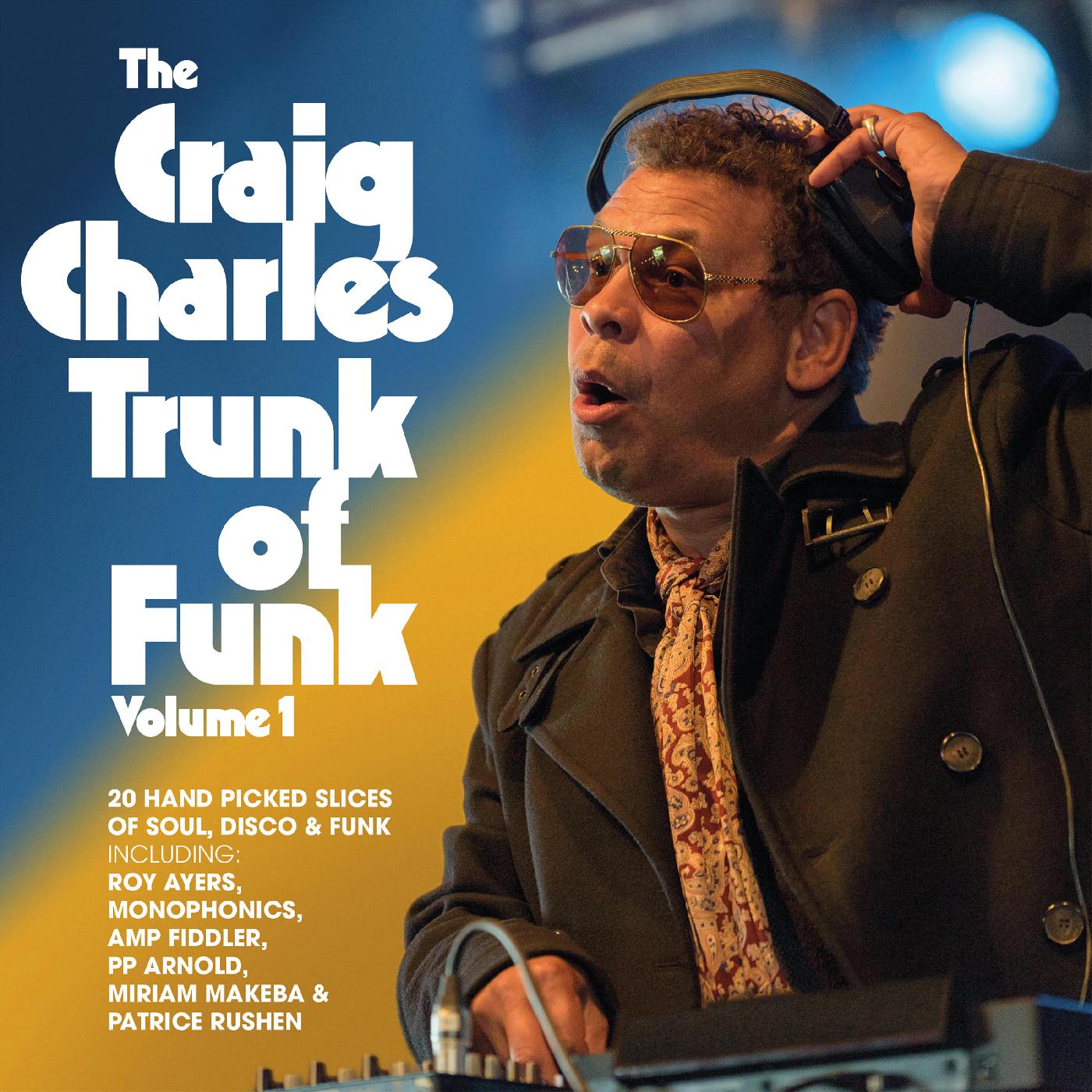 Craig Charles The Craig CharlesTrunk Of Funk – Vol 1