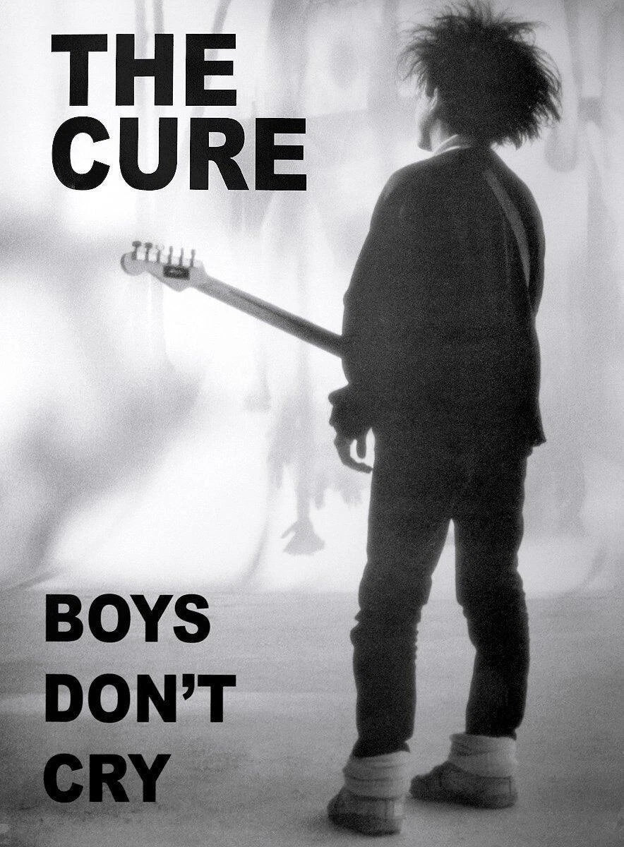 The Cure-Boys Dont Cry Poster