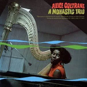 Alice Coltrane – A Monastic Trio Vinyl LP