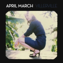 APRIL MARCH-VILLERVILLE W/ BONUS TRACK (RSD) Vinyl LP