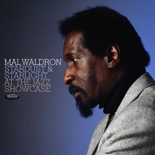 MAL WALDRON - STARDUST & STARLIGHT: LIVE AT JAZZ SHOWCASE (180G/2LP) (RSD) Vinyl LP