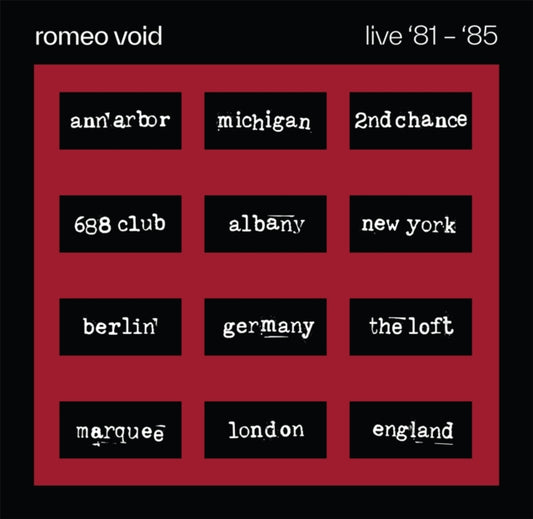 ROMEO VOID - BEST OF ROMEO VOID LIVE '81-'85 (2LP) (RSD) Vinyl LP