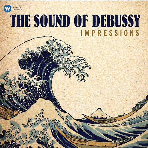 the album cover for Claude Debussy - Impressions - The Sound Of Debussy