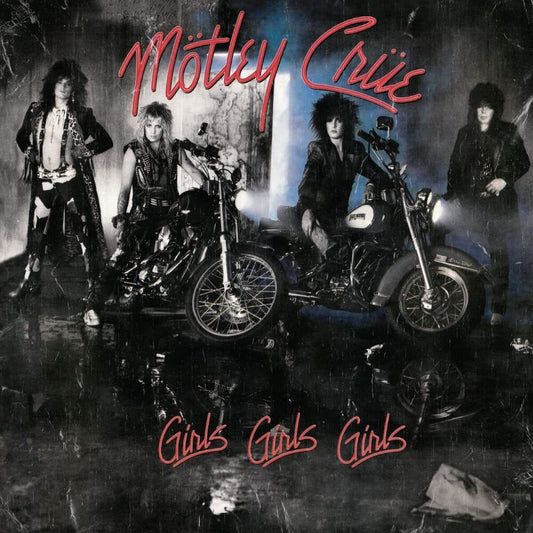 the album cover for Motley Crue - Girls, Girls, Girls: Remastered [LP]