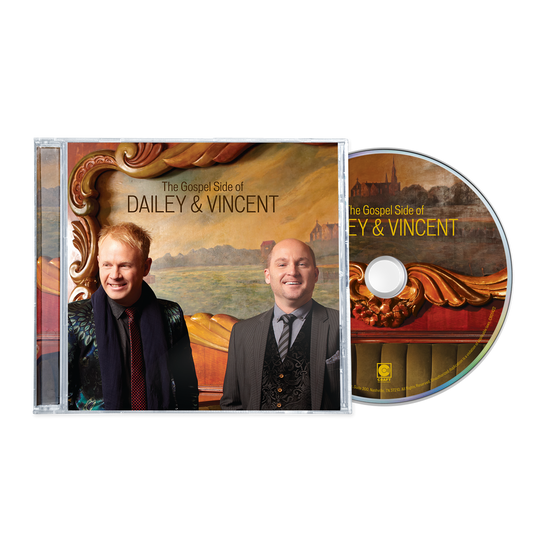 the album cover for Dailey & Vincent - The Gospel Side Of Dailey & Vincent