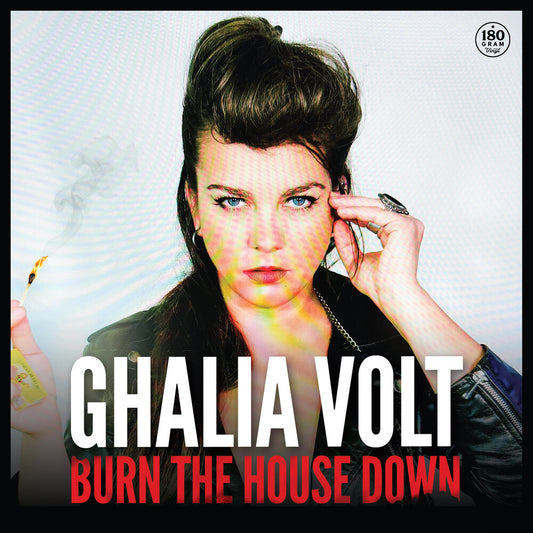 the album cover for Ghalia Volt - Burn The House Down