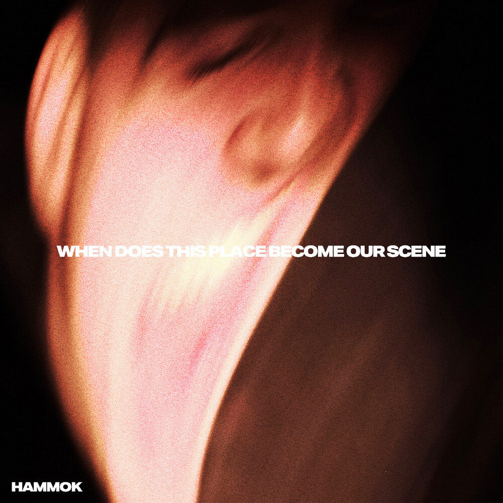 the album cover for Hammok - When Does This Place Become Our Scene [Indie Exclusive Red]