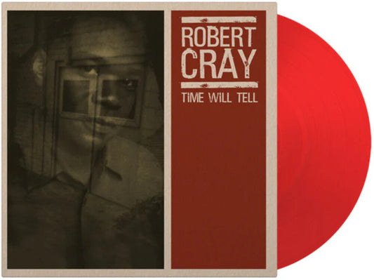 the album cover for Robert Cray  Band - Time Will Tell [Colored Vinyl] [Limited Edition] [180 Gram] (Red) (Hol)