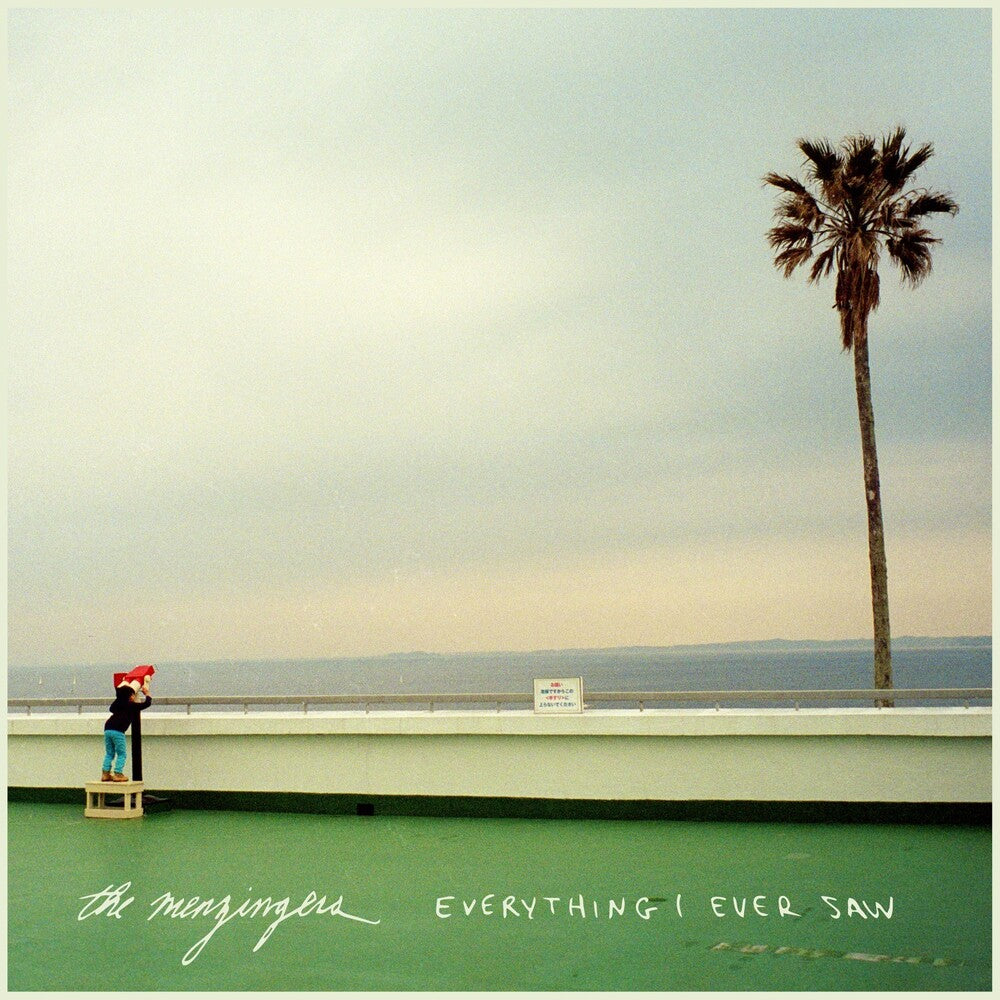 the album cover for Menzingers - Everything I Ever Saw (Band Touring)