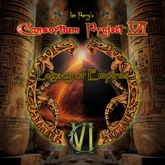 the album cover for Ian Consortium Project Vi Parry - Legacy of Empires