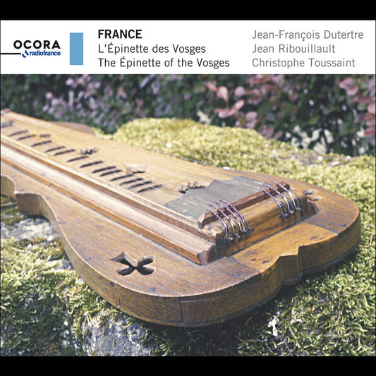 the album cover for Jean Dutertre -Francois - France: Epinette Of The Vosges