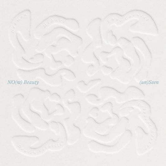 the album cover for Now Beauty - Un Seen