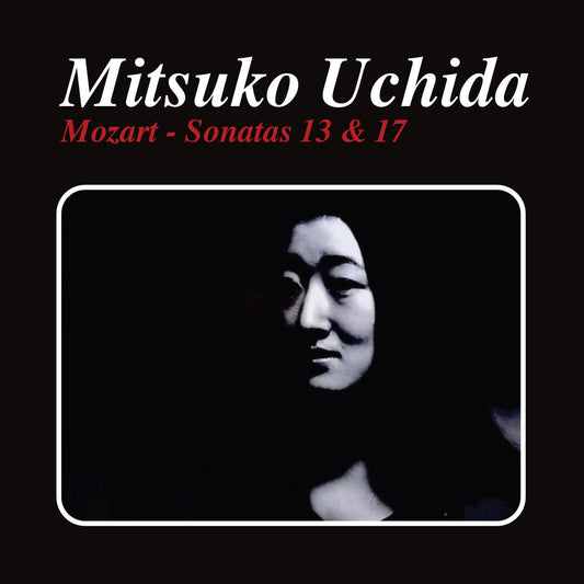 the album cover for MITSUKO UCHIDA - Mozart - Sonatas 13 & 17 (Mod)