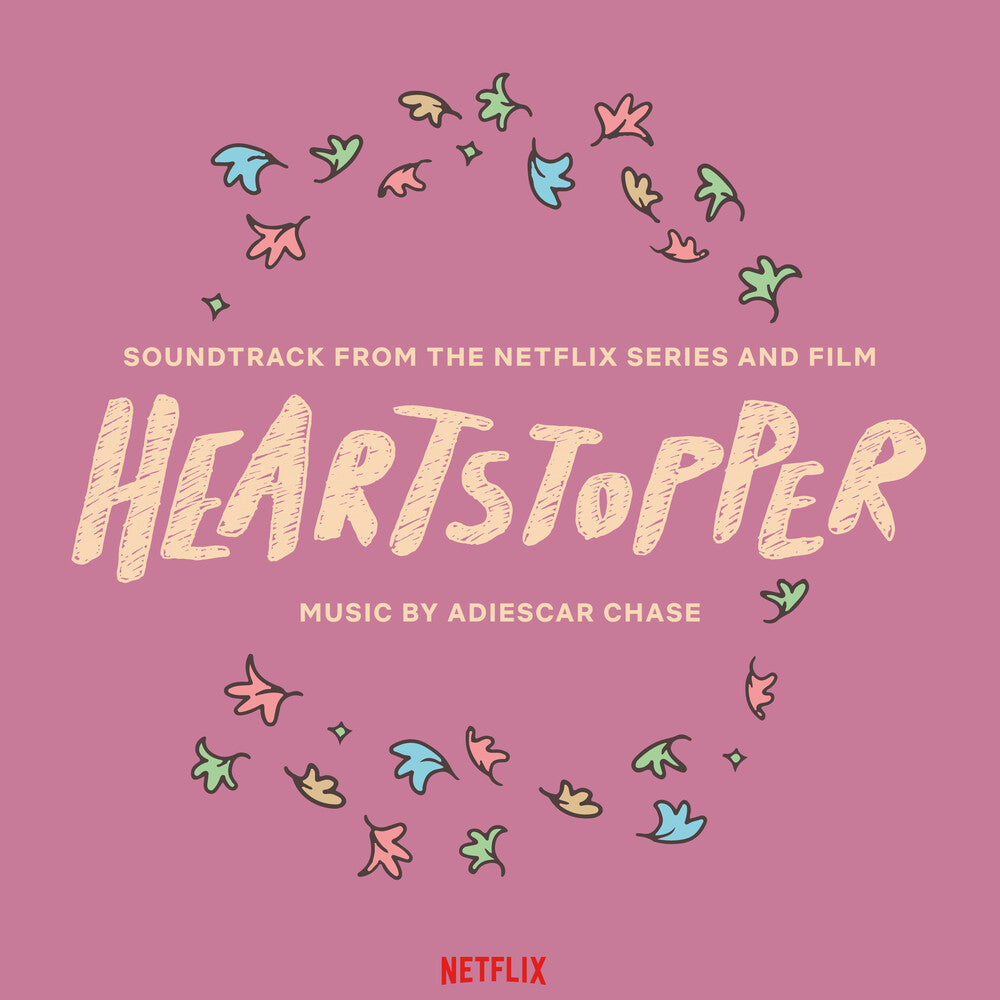 the album cover for Adiesar Chase  (Stic) (Wb) (Clam) (Hol) - Heartstopper - O.S.T. (Stic) [With Booklet] (Clam) (Hol)