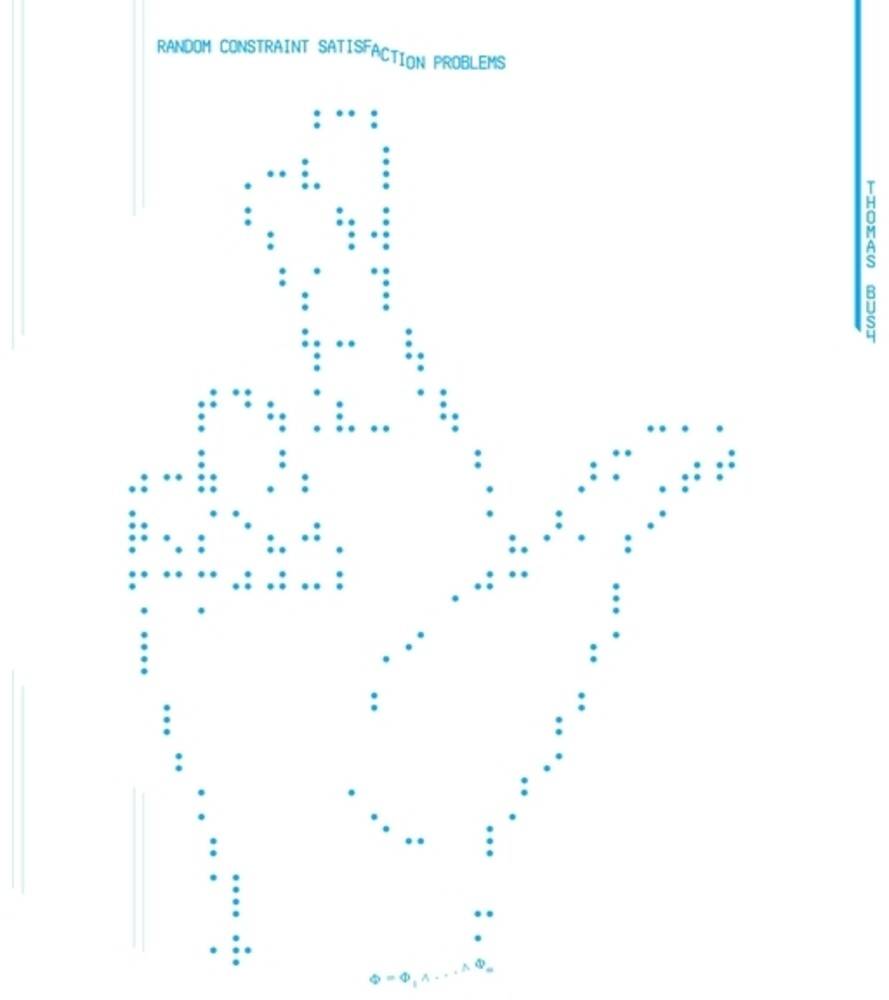 the album cover for Thomas Bush - Random Constraint Satisfaction Problems