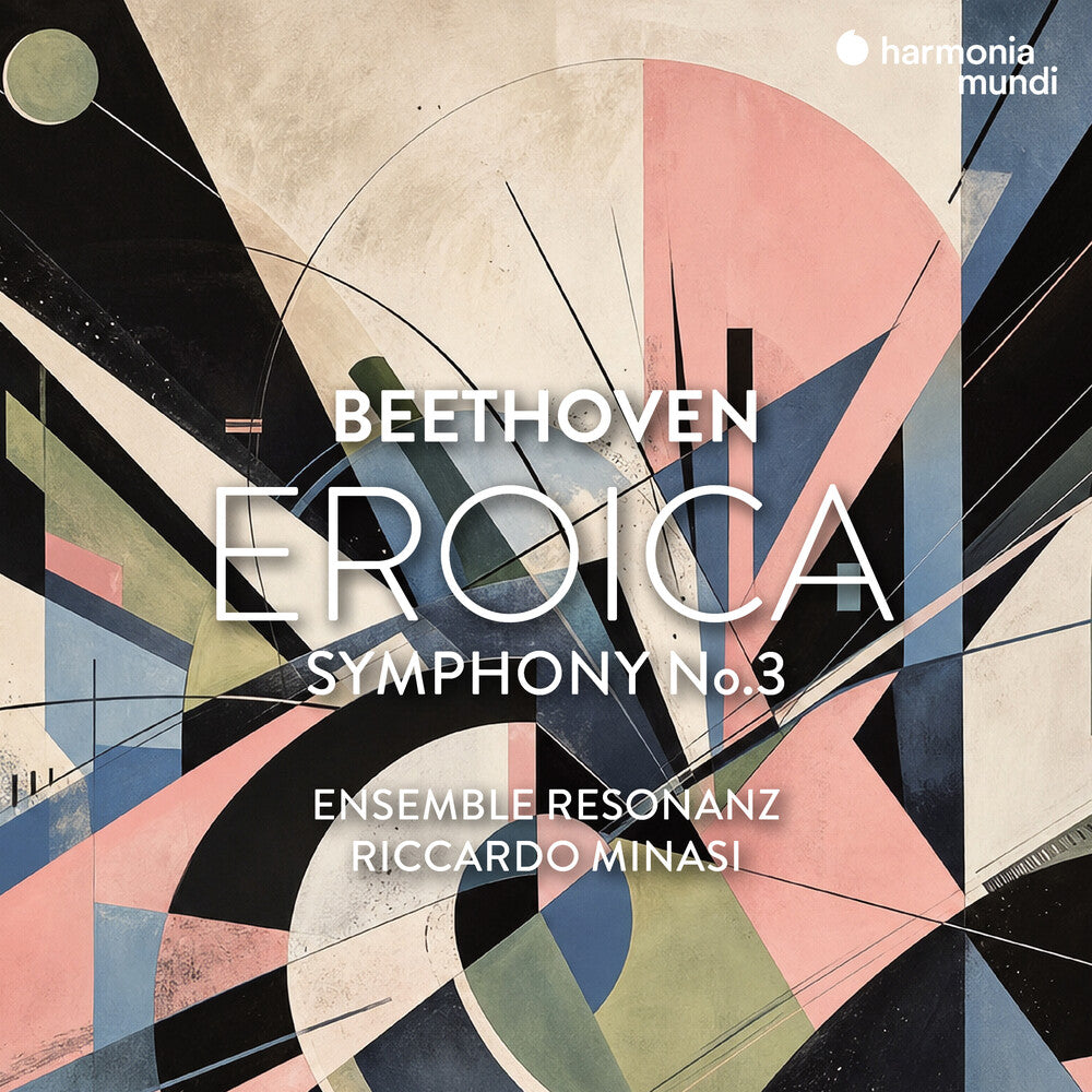 the album cover for Ensemble Resonanz / Riccardo Minasi - Beethoven: Symphony No. 3 Eroica