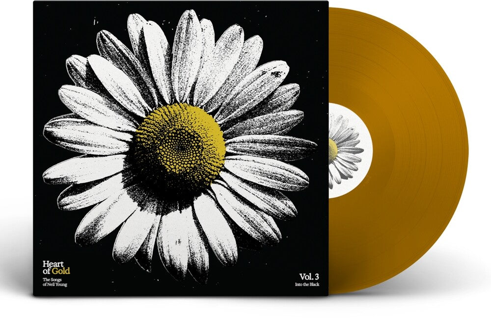 the album cover for Heart Of Gold: Songs Of Neil Young Vol. 3 - Into - Heart Of Gold: Songs Of Neil Young Vol. 3 - Into