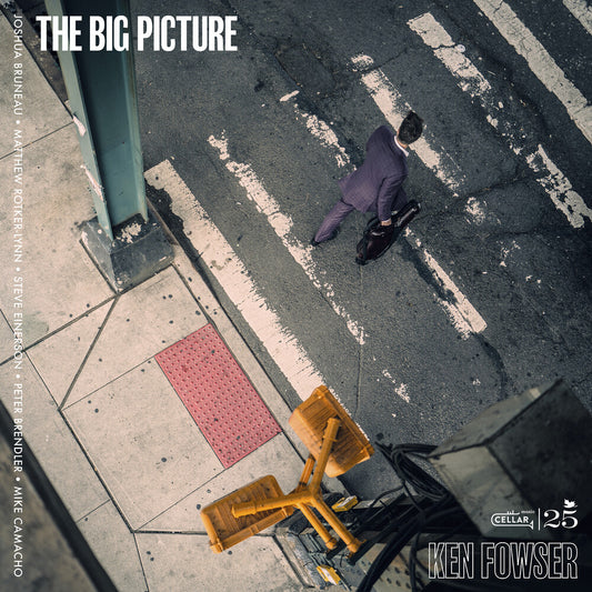 the album cover for Ken Fowser - Big Picture