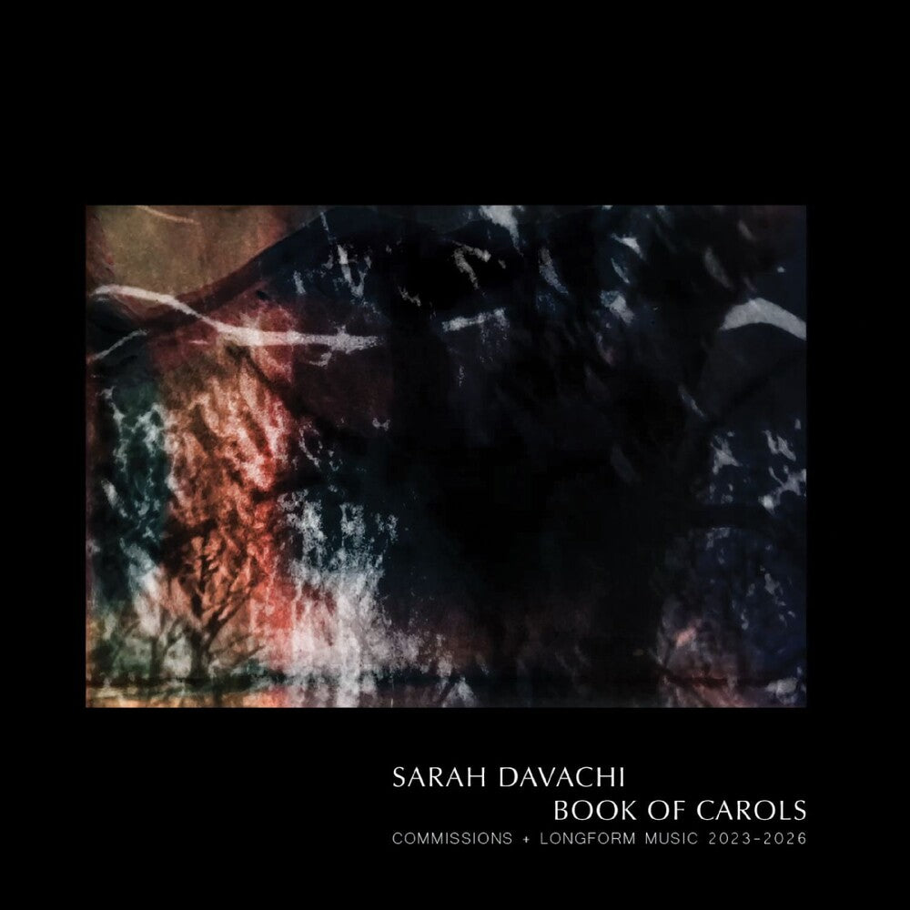 the album cover for Sarah Davachi - Book Of Carols
