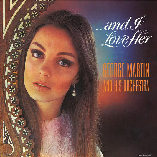 the album cover for George Martin  & His Orchestra - And I Love Her (Ofgv)