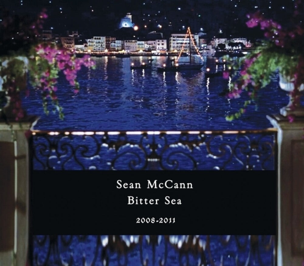 the album cover for Sean McCann - Bitter Sea 2008-2011