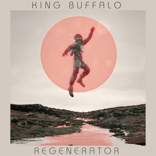 the album cover for King Buffalo - Regenerator