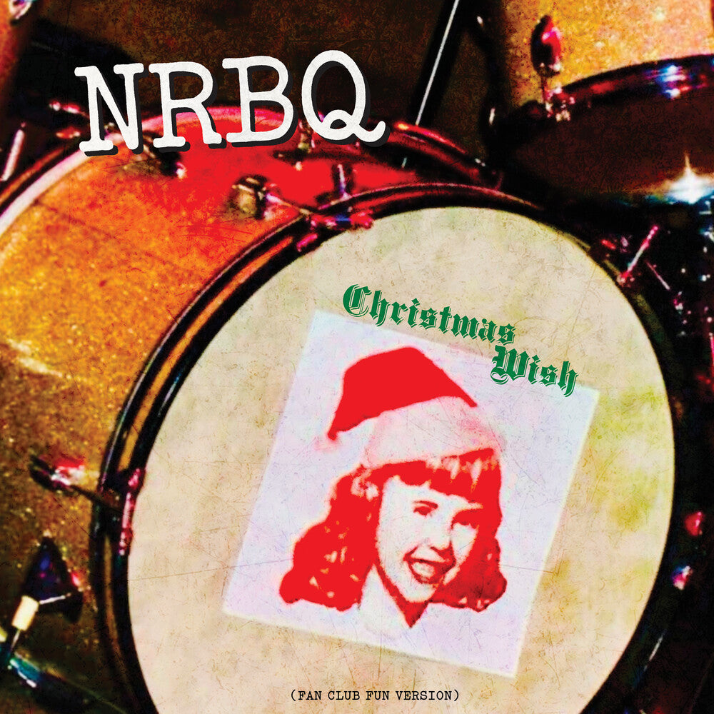 the album cover for NRBQ - Christmas Wish (Fan Club Fun Version) [Digipak]