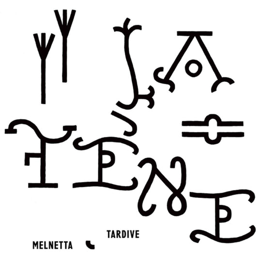 the album cover for La Tene - Melnetta / Tardive (Blk) (Uk)