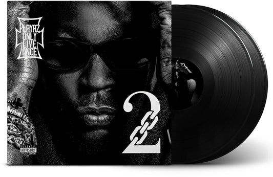 the album cover for 2 Chainz - Playaz Only Live Once (Gate)