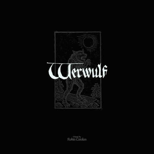 the album cover for Robin Carolan - Werwulf (Original Motion Picture Soundtrack) [2CD]