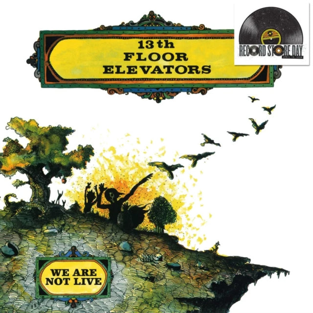 13TH FLOOR ELEVATORS-WE ARE NOT LIVE (RSD) Vinyl LP