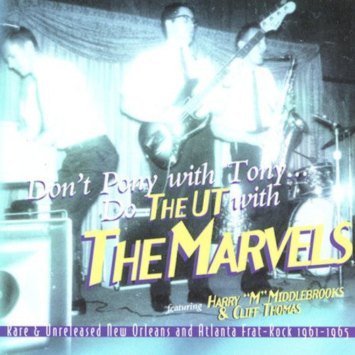 the album cover for Marvels ('60s Frat Rock) - Do the Ut with the Marvels