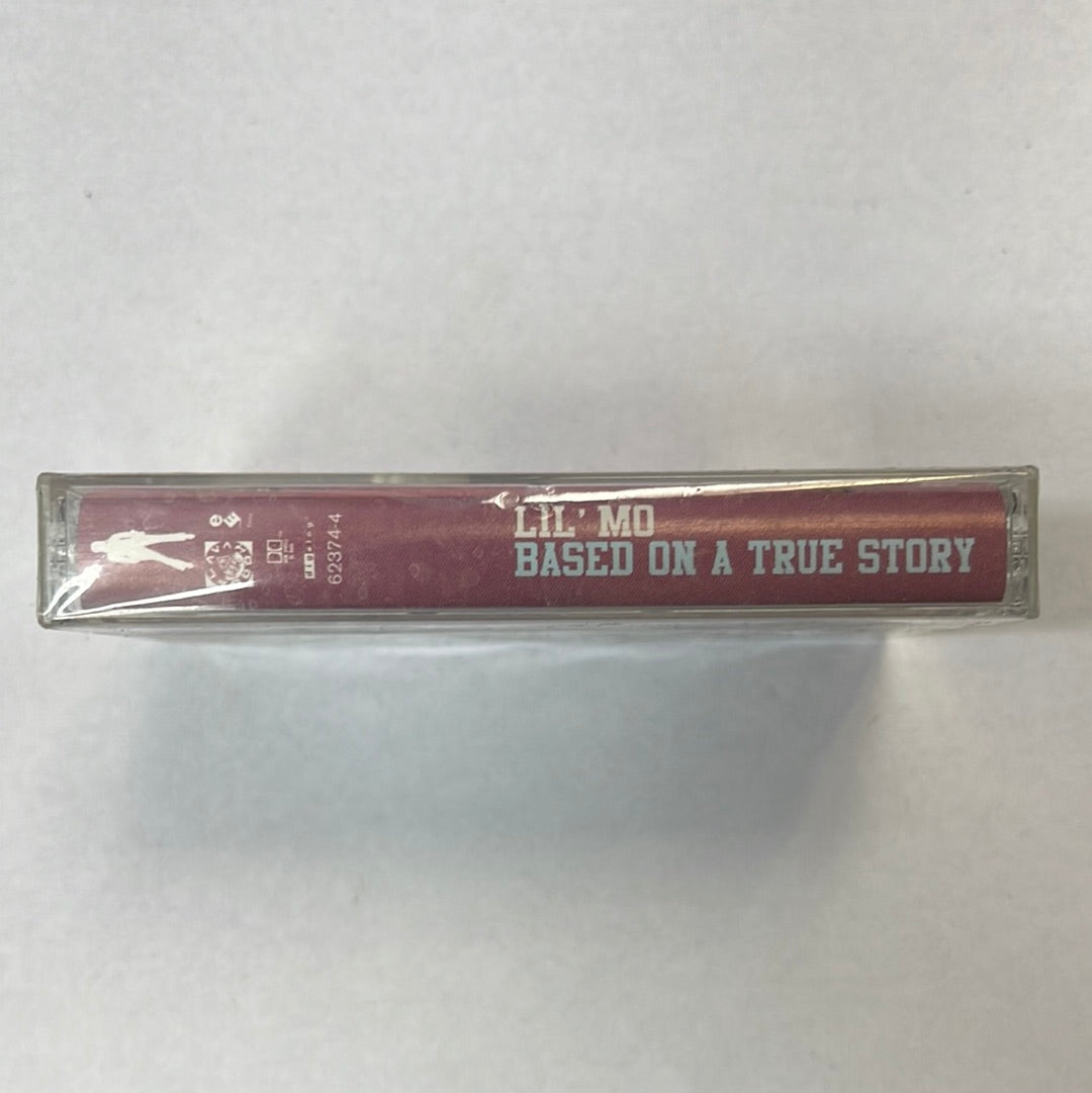 Lil' Mo ‎– Based On A True Story Cassette