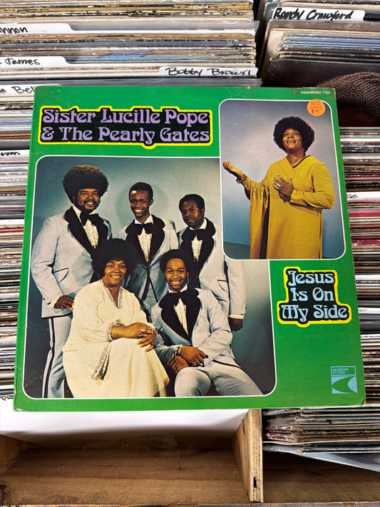 Sister Lucille Pope & The Pearly Gates – Jesus Is On My Side 7188 Vinyl LP VG/VG+