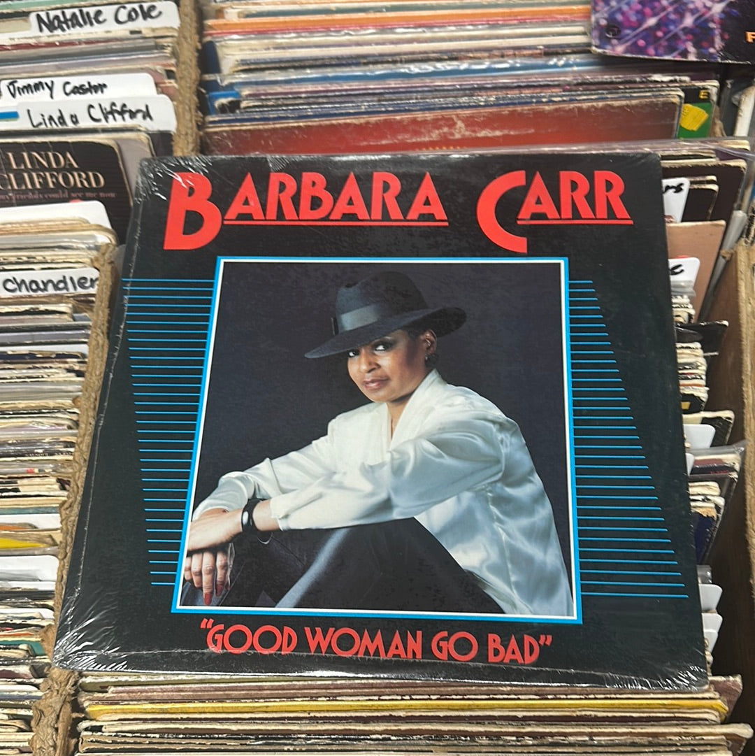Barbara Carr ‎– Good Woman Go Bad Vinyl LP