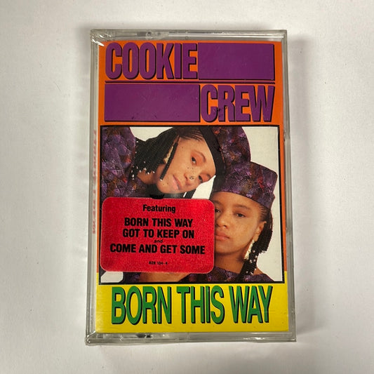 Cookie Crew Born This Way! Cassette