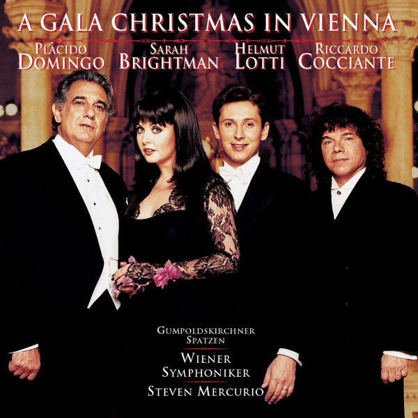 Placido Domingo, Sarah Brightman, Helmut Lotti, Riccardo Cocciante ‎– A Gala Christmas In Vienna CD VG+/VG+