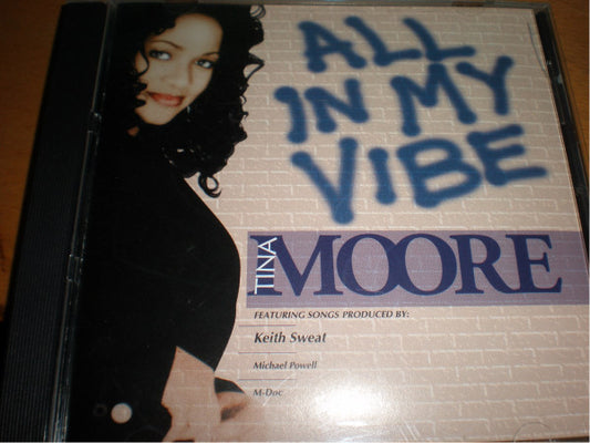Tina Moore – All In My Vibe CD Mint Condition