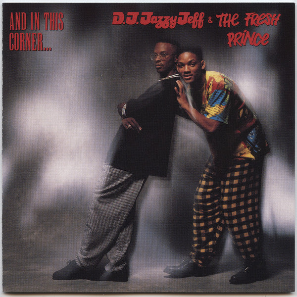 DJ Jazzy Jeff & The Fresh Prince ‎– And In This Corner...  1188-2-J CD VG+/VG+