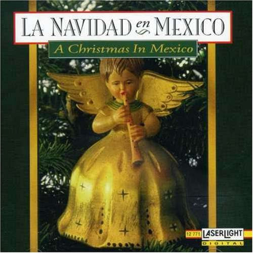 Various – La Navidad En Mexico = A Christmas In Mexico CD VG+/VG+