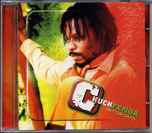 Chuck Fenda ‎– Better Days CD VG+/VG+